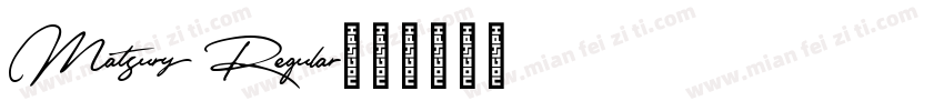 Matsury Regular字体转换